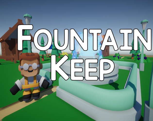 Games like Fountain Keep