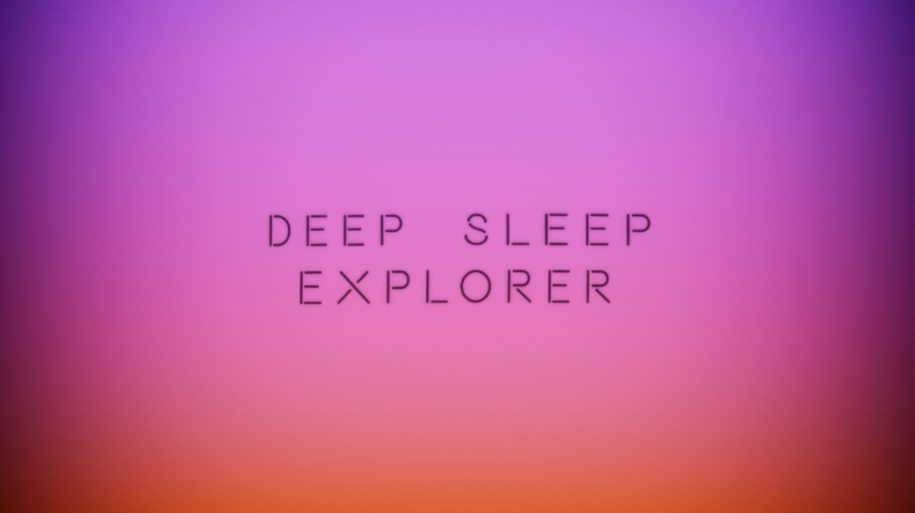 Games like Deep Sleep Explorer