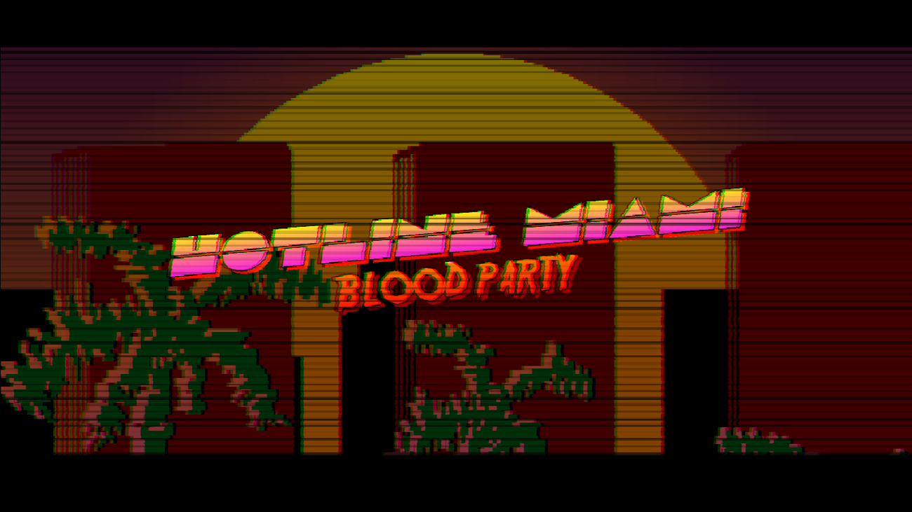 Games like Hotline Miami : Blood Party