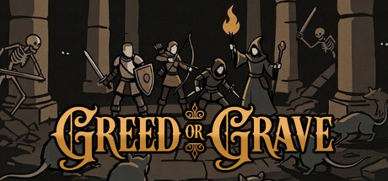 Greed or Grave Image