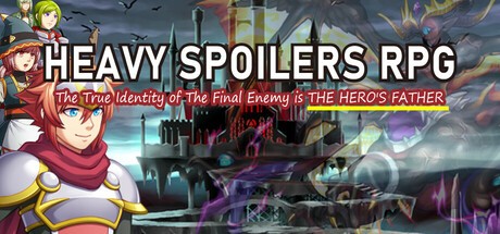 Games like Heavy Spoilers RPG: The true identity of the final enemy is the hero's father