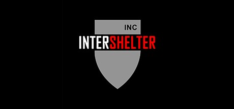 Games like INTERSHELTER