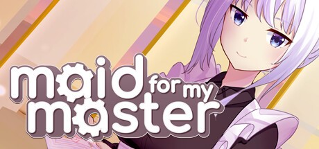 Games like Maid For My Master