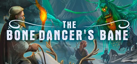 Games like The Bone Dancer's Bane