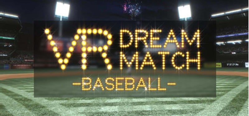 VR DREAM MATCH BASEBALL Game Cover