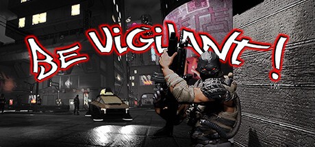 Games like Be Vigilant!