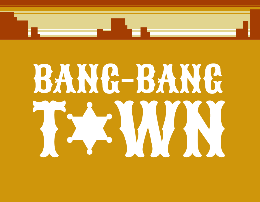Games like bang-bang town