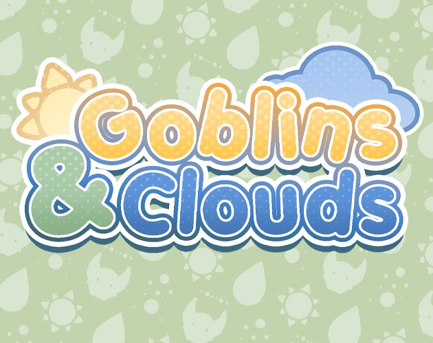 Games like Goblins & Clouds