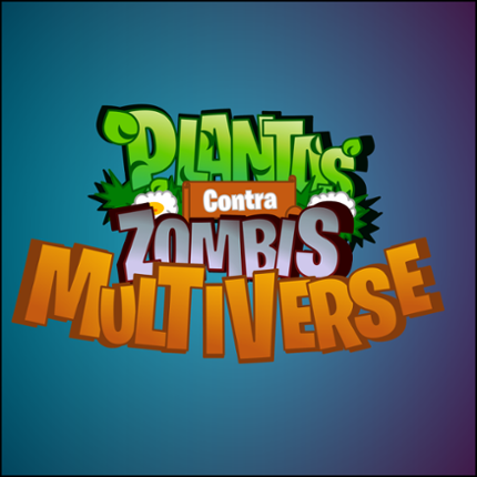 Plantas Vs Zombis Multiverse Image