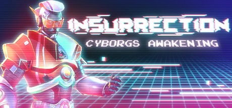 Games like Insurrection: Cyborgs Awakening