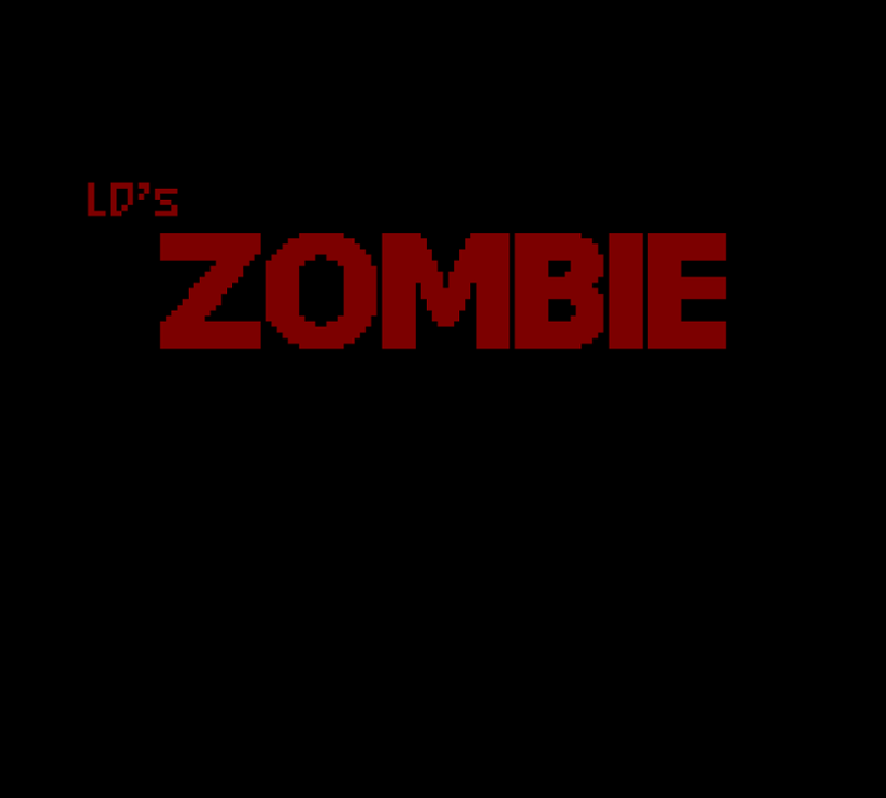 Games like LD´s Zombie 1.1 GBS 4.2.0