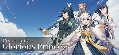Games like Peacemaker: Glorious Princess