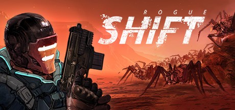 Games like ROGUE SHIFT