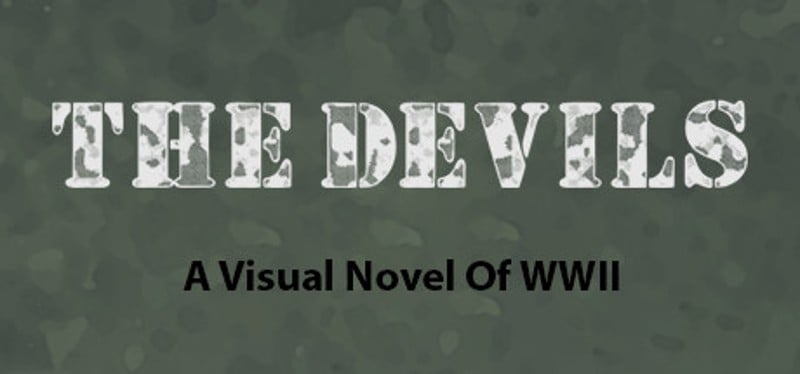 The Devils - A Visual Novel Of WWII Game Cover