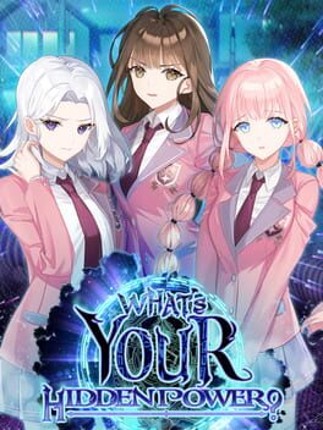 What's Your Hidden Power? Image