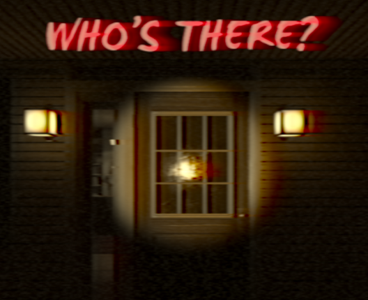 Who's There? Image