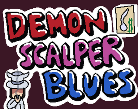 Demon Scalper Blues Image