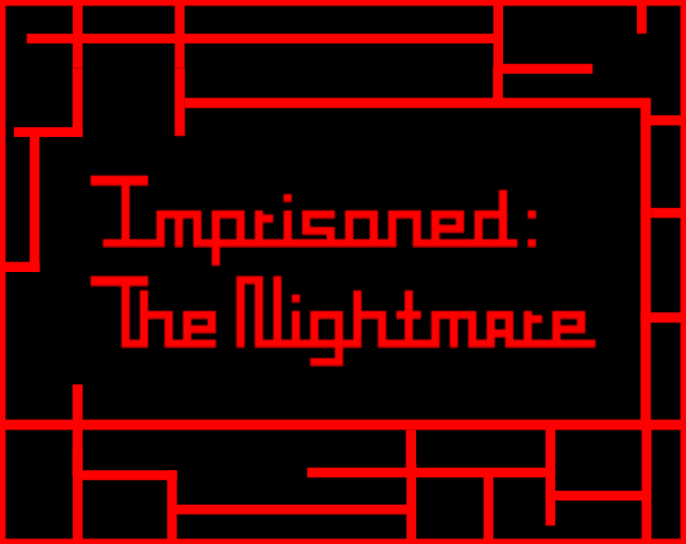 Games like Imprisoned: The Nightmare