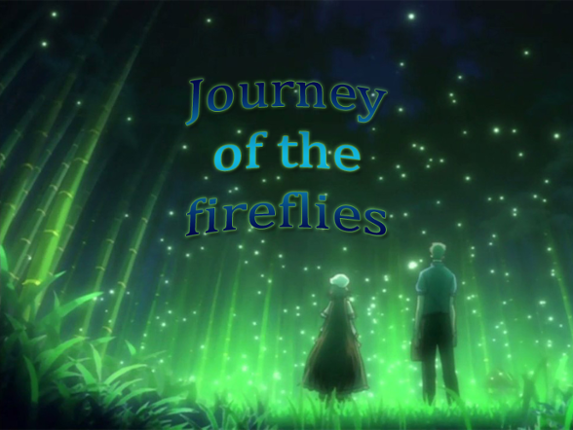 Journey of the Fireflies (Demo 0.0.5a) Image