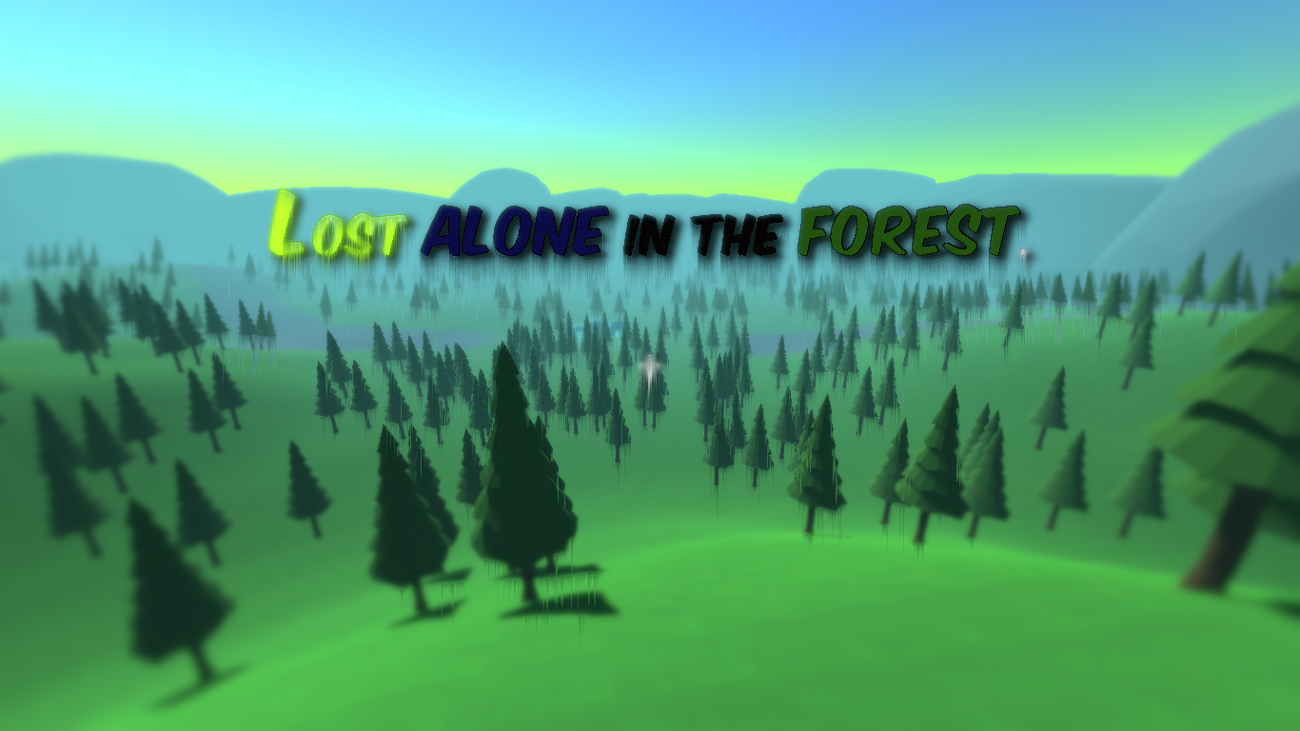 Games like Lost Alone In The Forest.