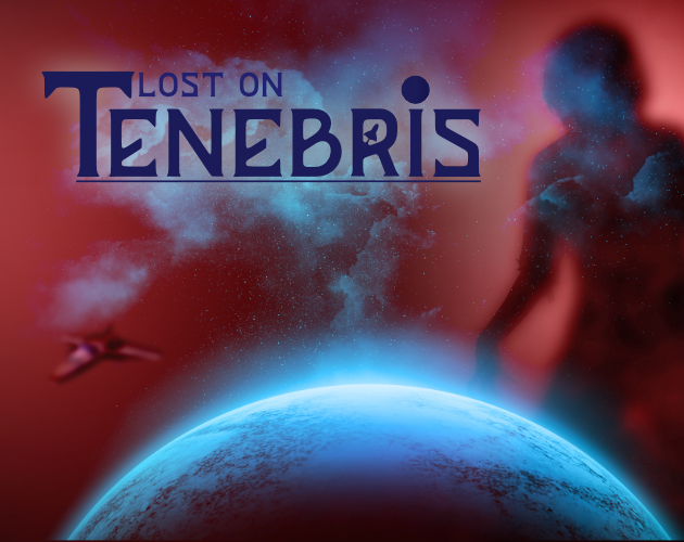Games like Lost On Tenebris