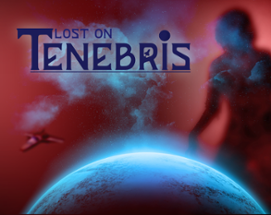 Lost On Tenebris Image