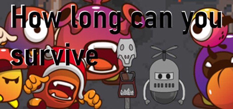 How long can you survive Image