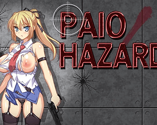 Games like PAIO HAZARD