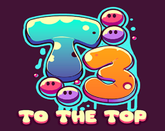 To The Top Image