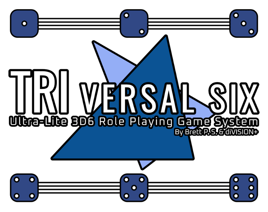 Games like TRI-versal Six