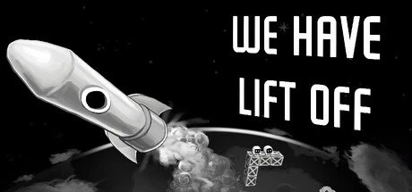 Games like We Have Lift Off