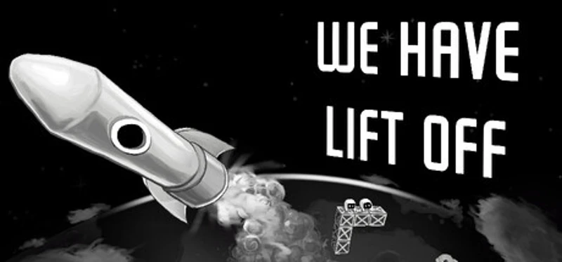 We Have Lift Off Image