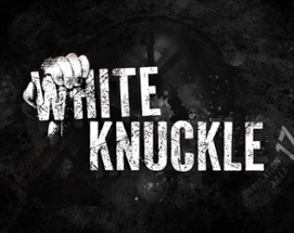 White Knuckle Image