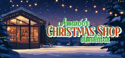 Amaroo's Christmas Shop Simulator Image