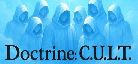 Games like Doctrine: C.U.L.T.