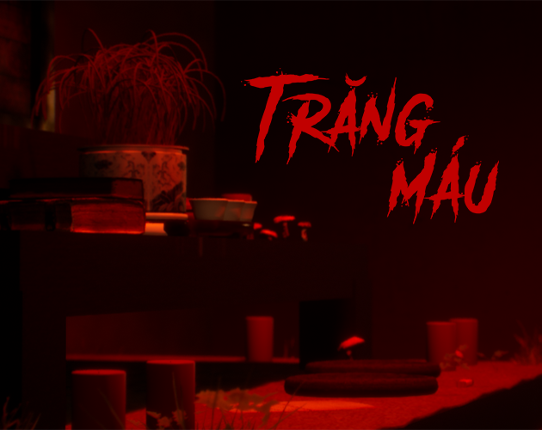 Trăng Máu (BloodMoon) Image