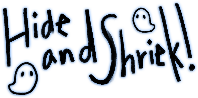 Games like Hide and Shriek