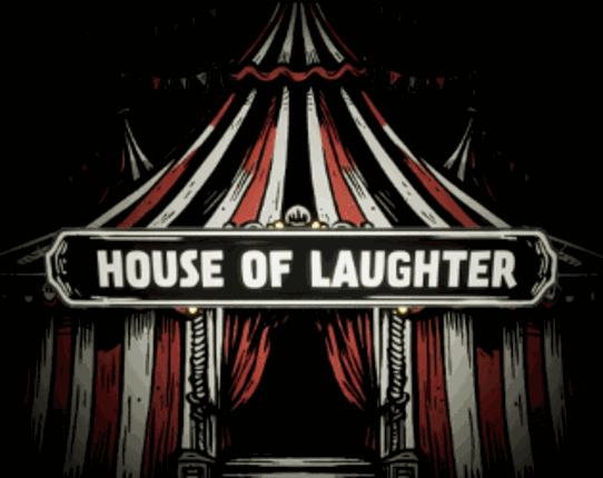 House of Laughter Image