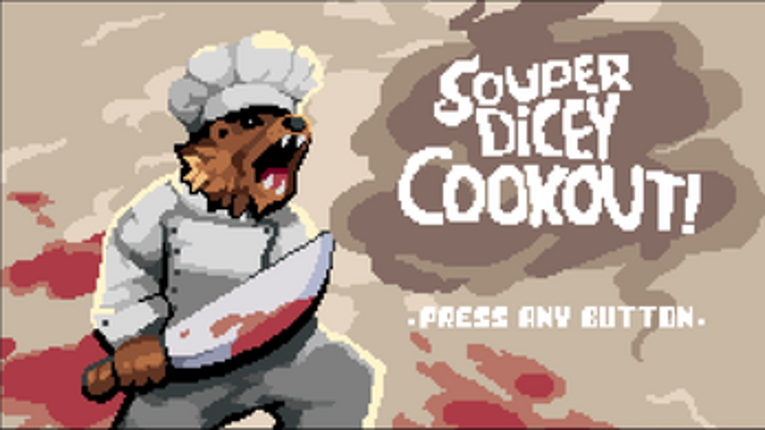 Souper Dicey Cookout! Image