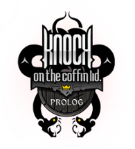 Knock on the Coffin Lid: Prolog Image