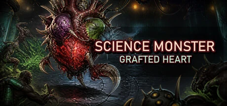 Games like Science Monster: Grafted Heart
