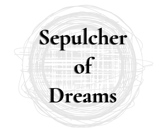 Games like Sepulcher of Dreams