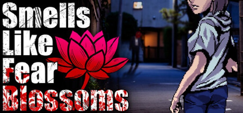 Smells Like Fear Blossoms Image