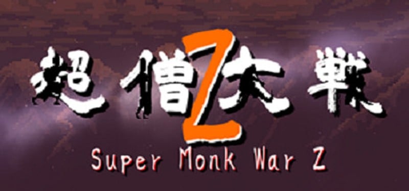 Super Monk War Z Image