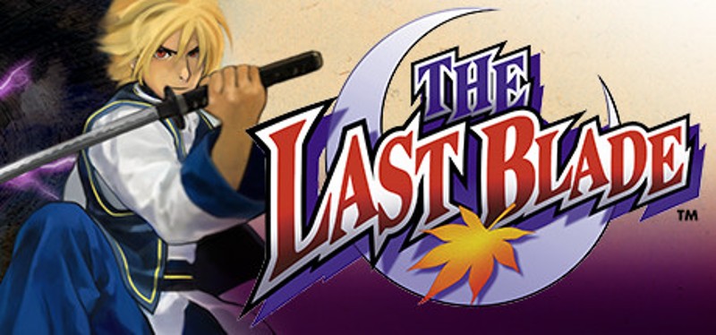 THE LAST BLADE Image