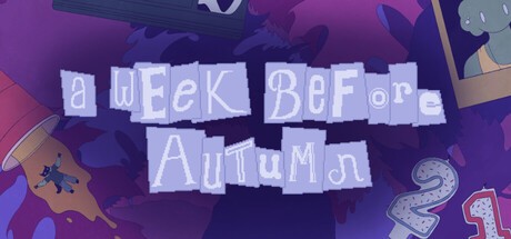 Games like A Week Before Autumn