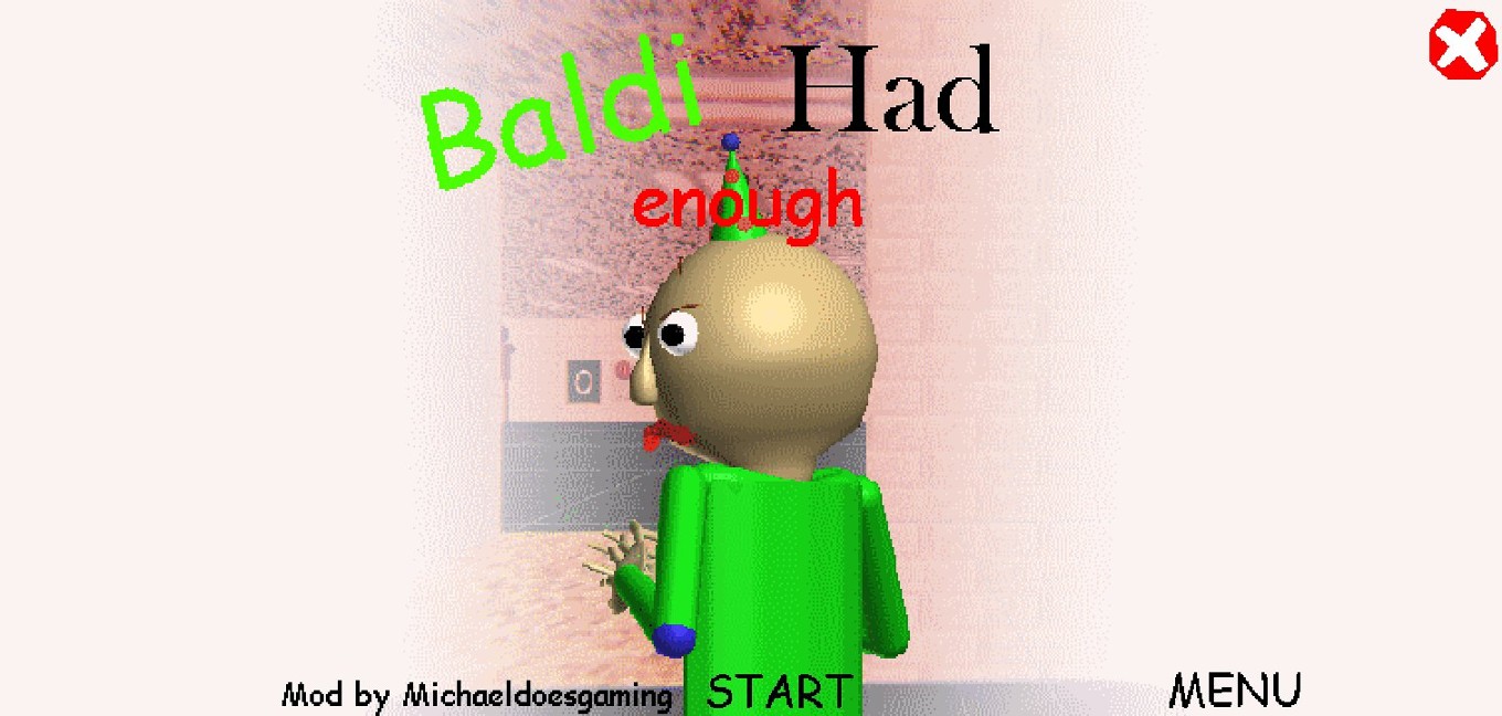 Games like Baldi had enough