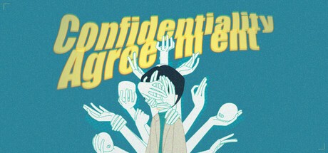 Games like Confidentiality Agreement