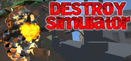 Games like DESTROY Simulator