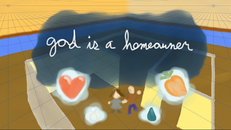 God Is A Homeowner Image